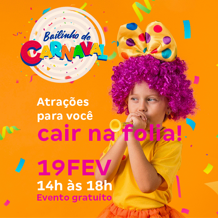 Shopping Estação anuncia tradicional bailinho de carnaval para crianças, com programação gratuita
