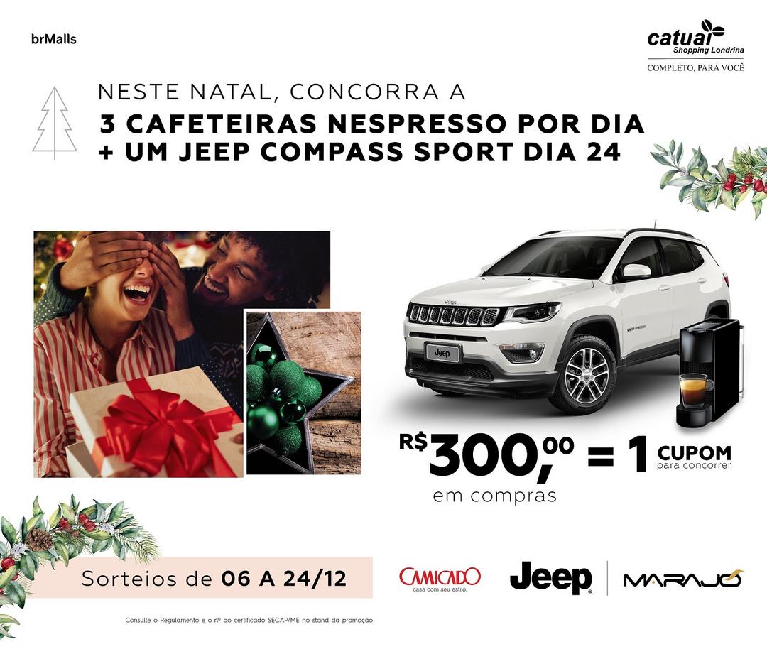Catuaí Shopping Londrina vai sortear um Jeep Compass Sport e 54 cafeteiras Nespresso