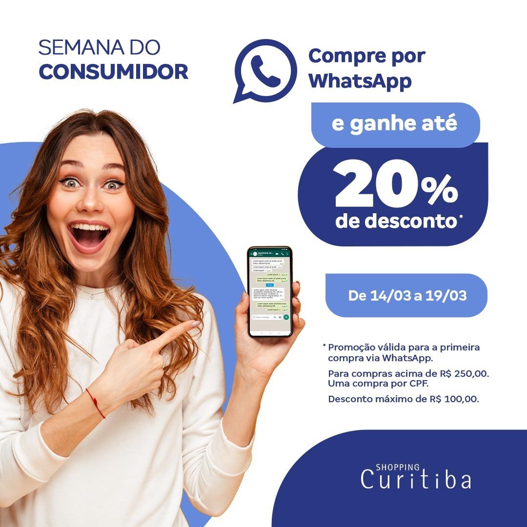 Semana do consumidor: Shopping Curitiba oferece 20% de desconto e frete grátis nas compras por whatsapp