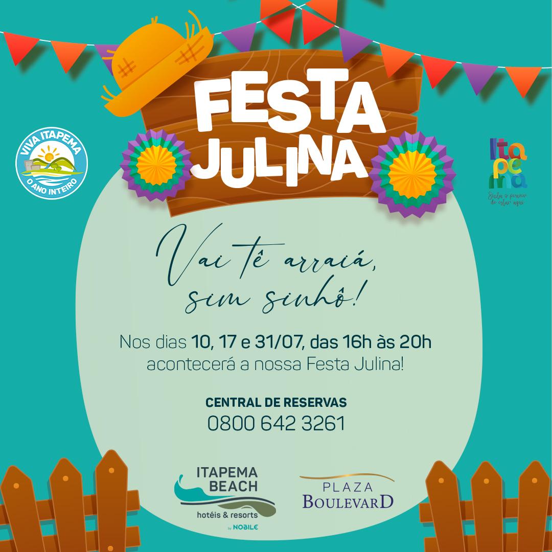 Festa Julina no Plaza Boulevard Itapema
