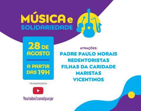 Música e solidariedade: live arrecada fundos famílias afetadas pela pandemia em Curitiba e na Amazônia