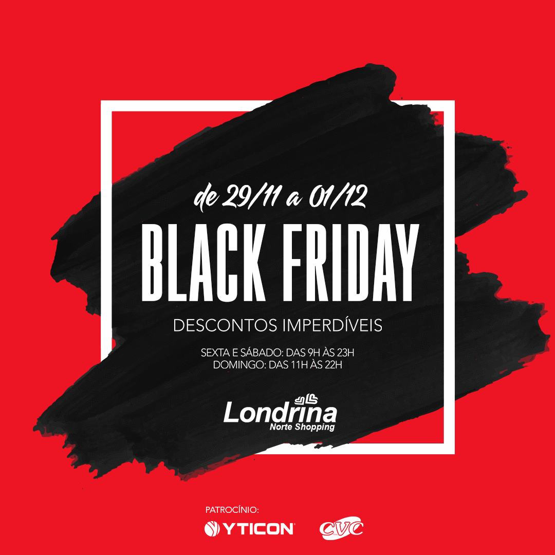 Black Friday: lojas do Londrina Norte Shopping vão oferecer descontos de até 70%